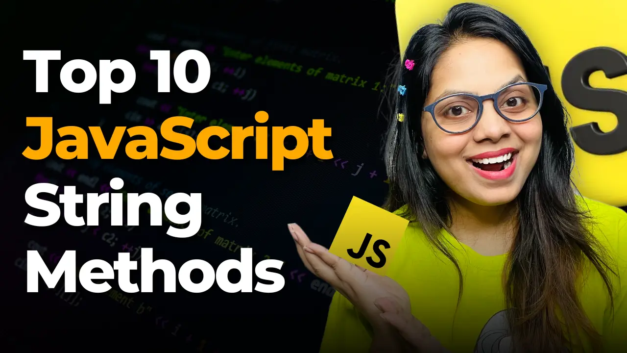 Top 10 JavaScript String Methods - DesignWithRehana