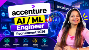 Accenture AI / ML Engineer Recruitment 2026