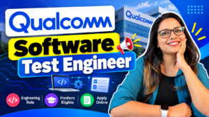 Qualcomm Software Test Engineer Recruitment 2026